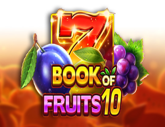 Tips for playing Book of Fruits 10